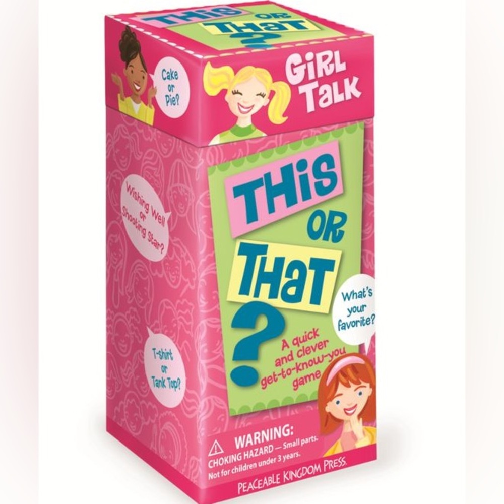 This or That Game - Girl Talk - Ages 6+ Nurture friendships & connections